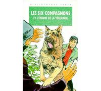 Les six compagnons et l'enigme de la télémagie