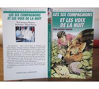 Les Six Compagnons et les voix de la nuit