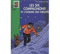 Les Six Compagnons et l'Homme des neiges