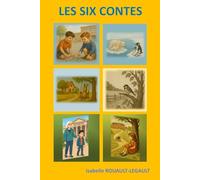 LES SIX CONTES