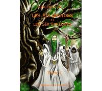 Les six druides et les six épreuves - F.B. Vincent - La Fremillerie Eds De - broché - Roman
