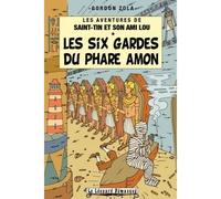 Les six gardes du phare Amon - Gordon Zola - Le Leopard Demasque - broché - Bande dessinée
