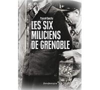 Les Six Miliciens De Grenoble