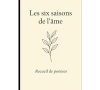 Les six saisons de l'âme