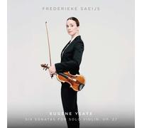 Les Six Sonates Pour Violon Seul Opus 27