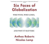 Les six visages de la mondialisation