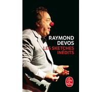 Les Sketches inédits - Raymond Devos - Lgf - Poche - Anthologie