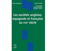 Les sociétés anglaise, espagnole et française au XVIIe siècle - Michel Cassan - Sedes - broché - Etude