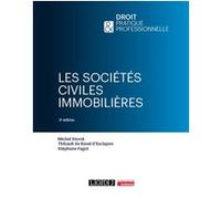 Les sociétés civiles immobilières Michel Storck (Auteur), Stéphane Fagot (Auteur), Thibault de d'Esclapon (Auteur)
