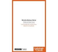 Les sociétés de construction devant la loi pénale Mireille Delmas-Marty (Auteur)