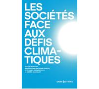Les sociétés face aux défis climatiques - Sandrine Maljean-Dubois - Cnrs Eds - broché - Essai