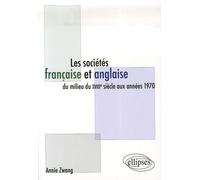 Les Sociétés Française Et Anglaise Du Milieu Du Xviiie Siècle Aux Années 1970