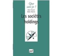 Les sociétés holdings Alain Couret (Auteur), Didier Martin (Auteur)