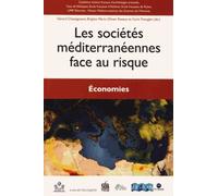 Les Sociétés Méditerranéennes Face Au Risque - Economies