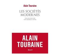 Les Sociétés Modernes - Vivre Avec Des Droits, Entre Identités Et Intimité