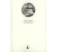 Les Sociétés Secrètes Thomas De Quincey (Auteur), Ann Grieve (Traduction), Liliane Abensour (Traduction)