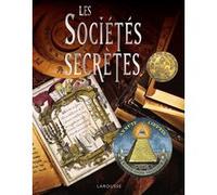 Les sociétés secrètes Collectif (Auteur)