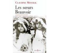 Les Soeurs Beauvoir Claudine Monteil (Auteur)