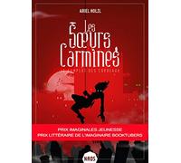 Ariel Holzl – Les Soeurs Carmines: Belle de gris
