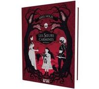 Les Soeurs Carmines, intégrale Ariel Holzl (Auteur)