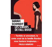 Les soeurs de Fall River - See What I Have Done - Sarah Schmidt - Rivages - broché - Roman