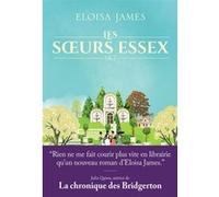 Les soeurs Essex Eloisa James (Auteur), Viviane Ascain (Traduction)