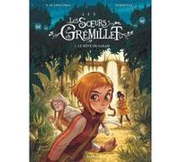 Les soeurs Grémillet - Tome 1 - Le rêve de Sarah Giovanni Di Gregorio (Auteur), Alessandro Barbucci (Illustration)