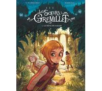 Les soeurs Grémillet - Tome 1 - Le rêve de Sarah - Giovanni Di Gregorio - Dupuis - cartonné - Bande dessinée jeunesse