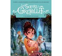 Les Soeurs Grémillet - Tome 2, Les amours de Cassiopée