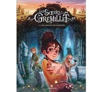Les soeurs Grémillet - Tome 2 - Les amours de Cassiopée Giovanni Di Gregorio (Auteur), Alessandro Barbucci (Illustration)