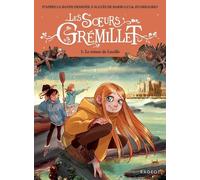 Les Soeurs Grémillet - Tome 3 - Le Trésor De Lucille