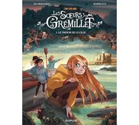 Les soeurs Grémillet - Tome 3 - Le trésor de Lucille