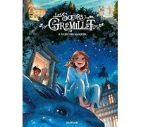 Les soeurs Grémillet - Tome 9 - Le jeu des masques
