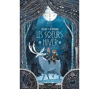 Les soeurs Hiver - Jolan C. Bertrand - Ecole Des Loisirs - broché - Roman junior