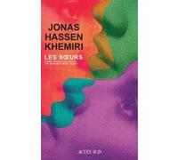 Jonas Hassen Khemiri – Les Sœurs – Roman – Broché