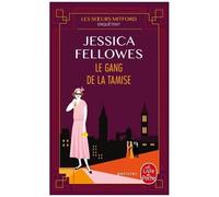 Les Soeurs Mitford Enquêtent - Tome 2 - Le Gang De La Tamise
