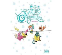 Les Soeurs Moustaches - Intégrale
