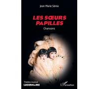 Les Soeurs Papilles - Chansons