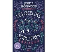Les soeurs sorcières - T1 - Offre Découverte Jessica Spotswood (Auteur), Rose-Marie Vassato (Traduction), Papillon (Traduction)