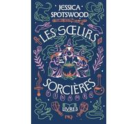 Les soeurs sorcières - Tome 03 (3)