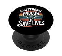 Les Soins Infirmiers ne sont Pas considérés comme Une Profession Une infirmière fière Sauve des Vies PopSockets PopGrip Adhésif