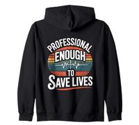 Les Soins Infirmiers ne sont Pas considérés comme Une Profession Une infirmière fière Sauve des Vies Sweat à Capuche