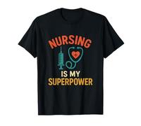Les Soins Infirmiers sont Mon superpouvoir médical T-Shirt