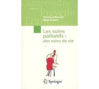Les Soins Palliatifs : Les Soins De Vie