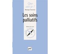 Les soins palliatifs - Monique Tavernier - Que Sais-Je - Poche - Etude