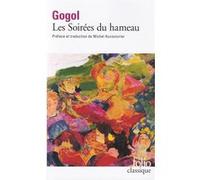 Les Soirées du hameau Nikolai Gogol (Auteur), Michel Aucouturier (Traduction)