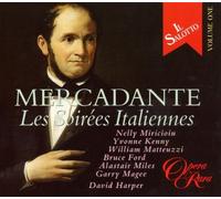 Mercadante - Les Soirées Italiennes / Miricioiu, Kenny, Matteuzzi, Ford, Miles, Magee, Harper