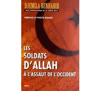 Les Soldats D'allah À L'assaut De L'occident