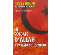 Les soldats d'Allah à l'assaut de l'occident - Djemila Benhabib - H&o - broché - Essai