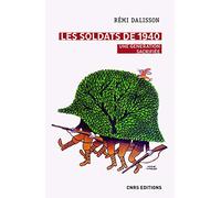 Les soldats de 1940. Une génération sacrifiée